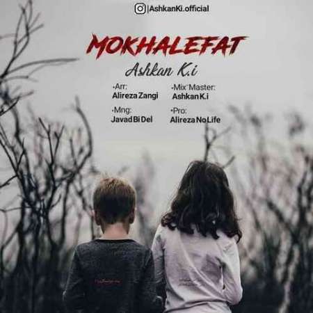 Ashkan K.i – Mokhalefat